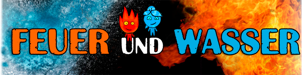 Feuer und Wasser spiele